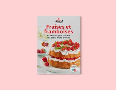 FRAÎCHES DU QUÉBEC - HORS-SÉRIE PRATICO-PRATIQUES